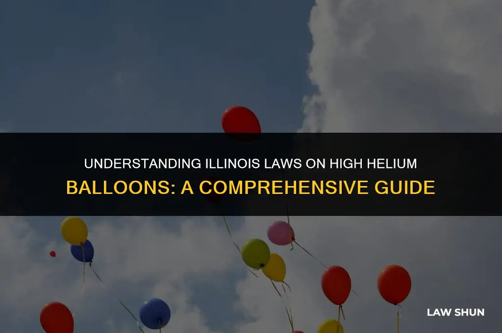 how high helium ballon laws illinois