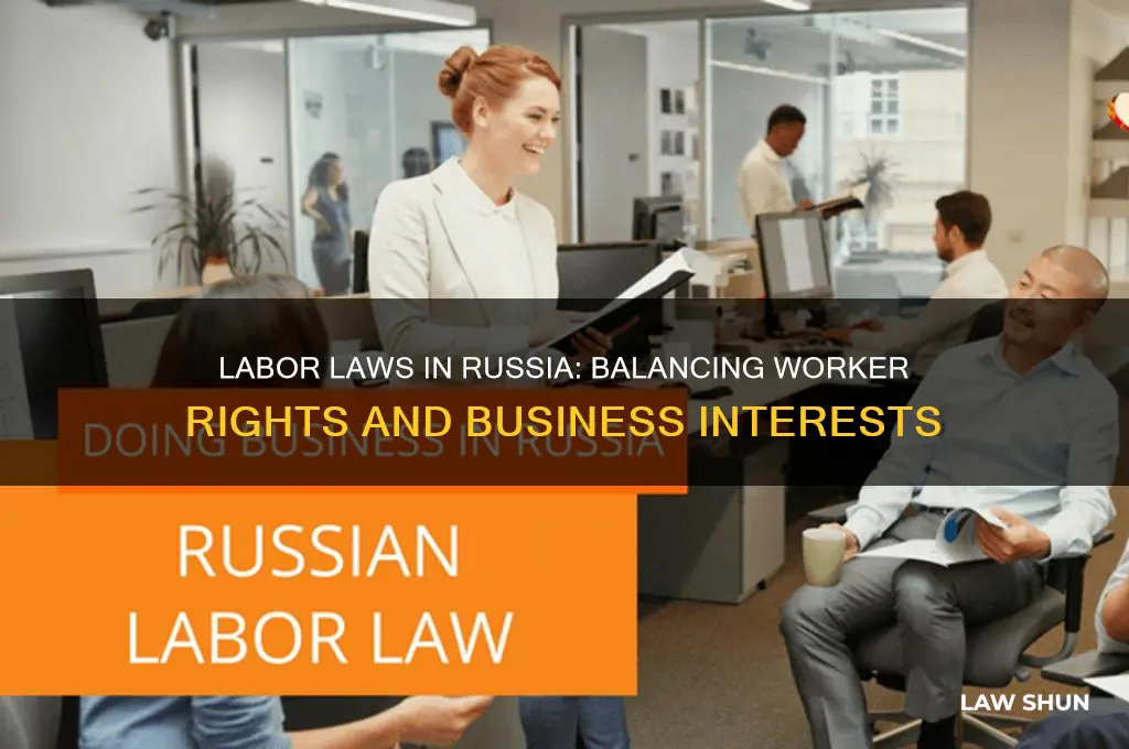 how intrusive are labor laws in ru