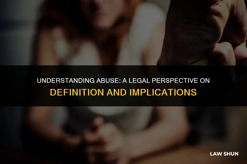 how is abuse defined by law