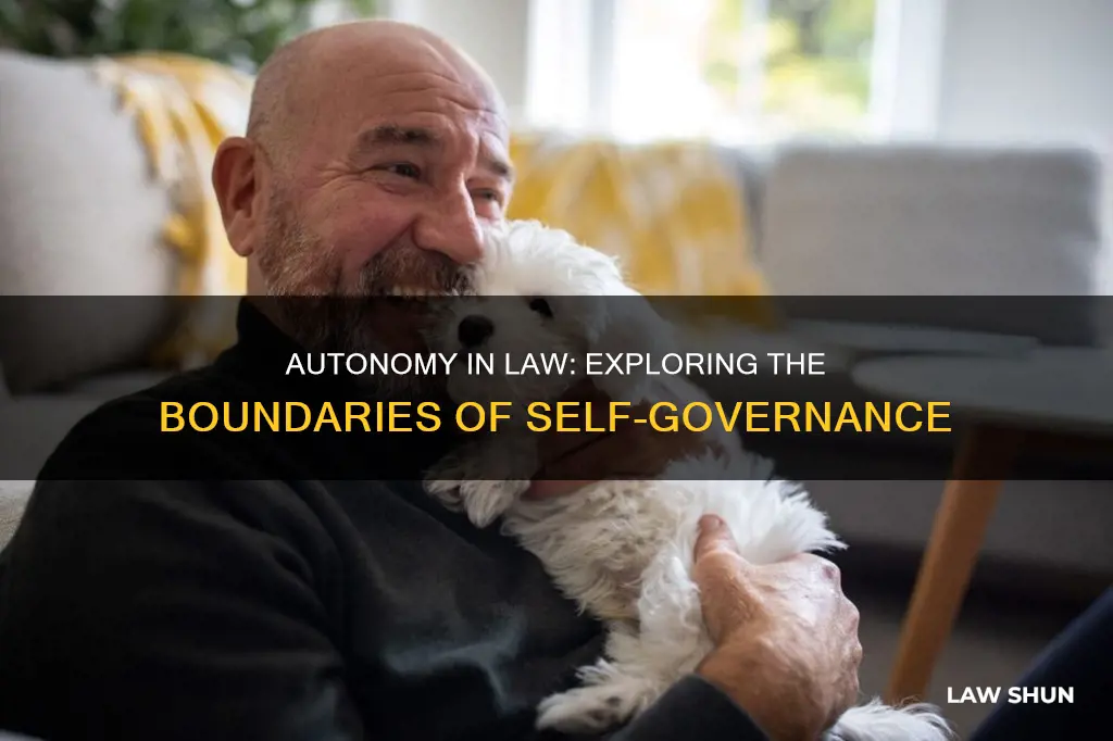 how is autonomy applied to law