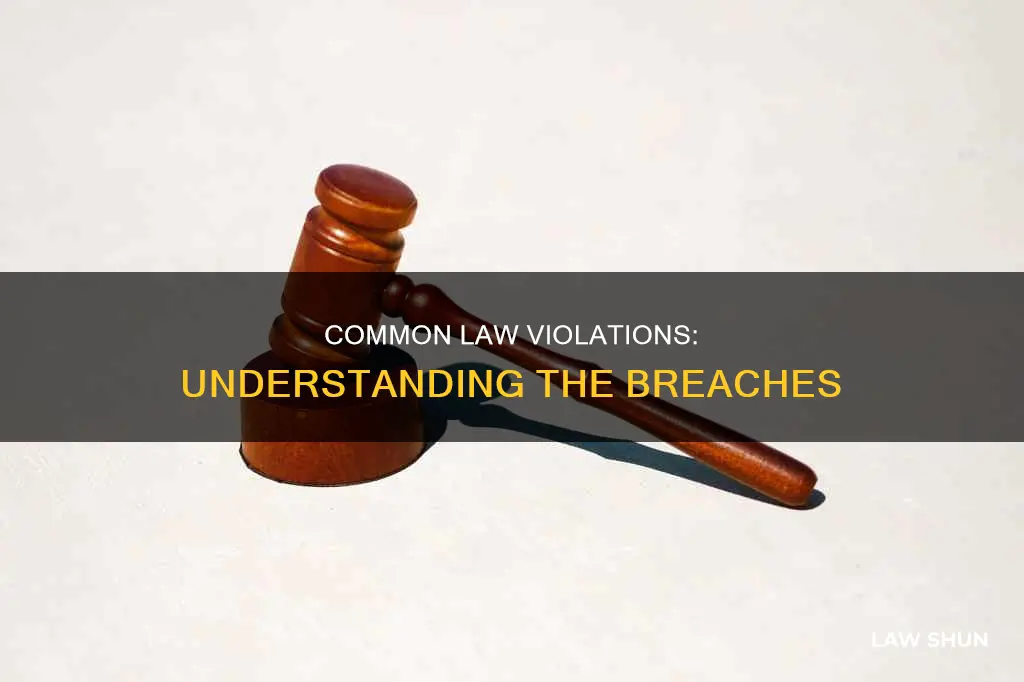 how is common law violated