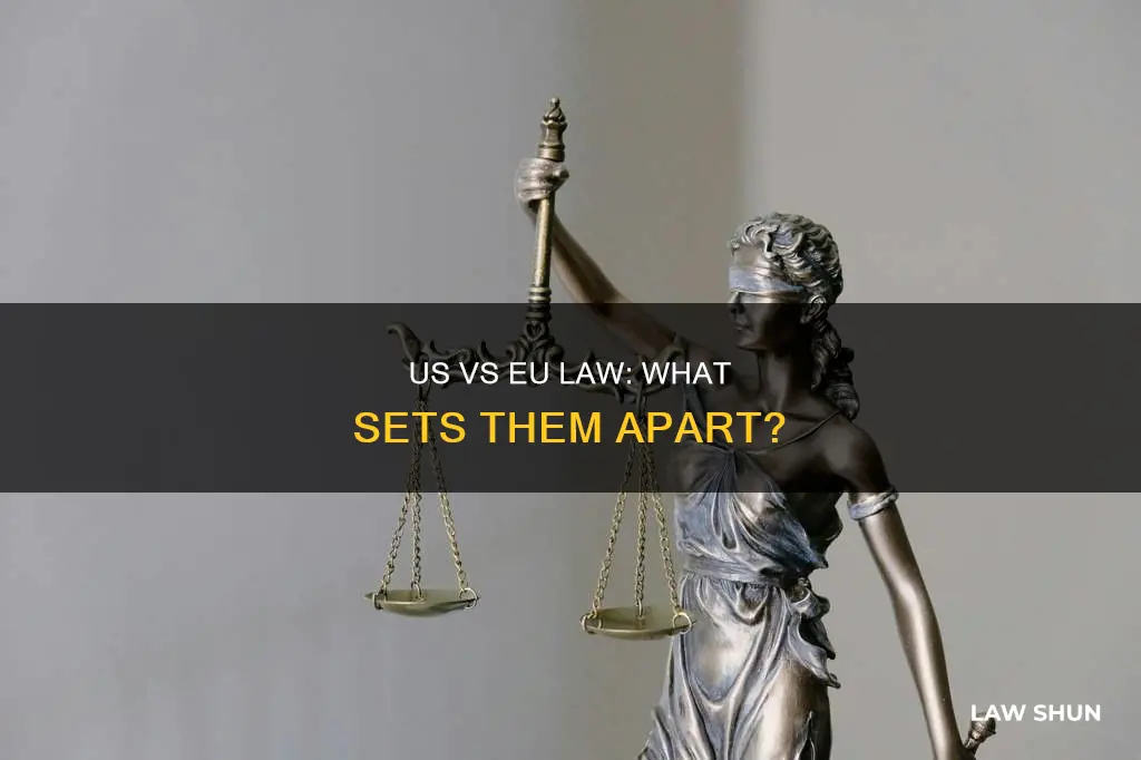 how is eu law different from american law