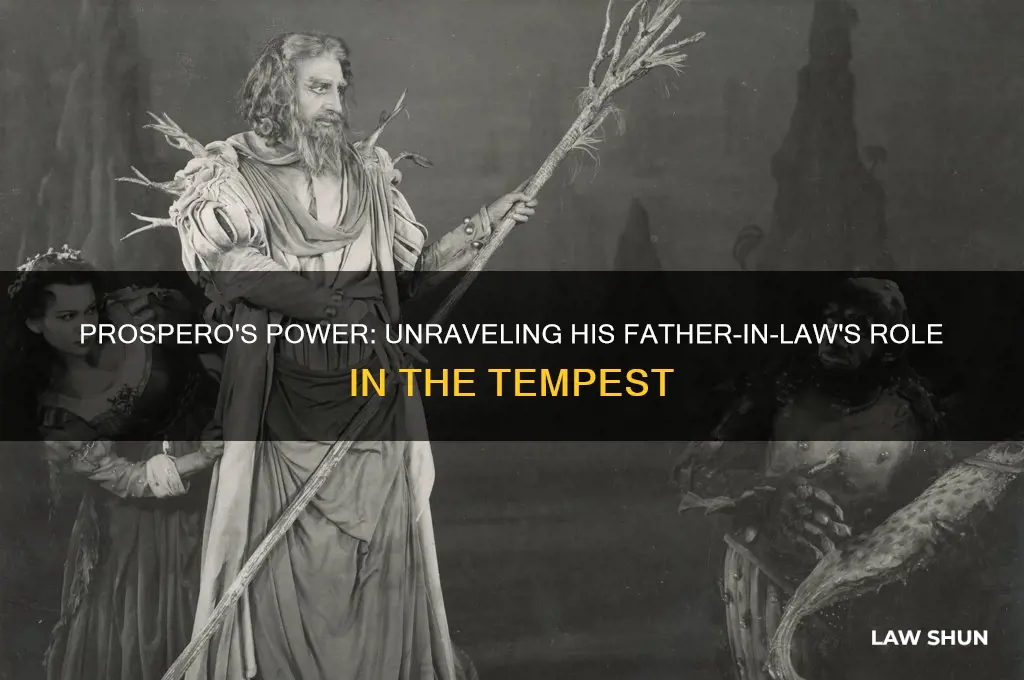 how is prospero marandas father in law the temest