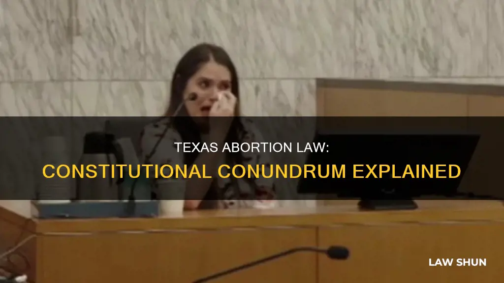 how is texas abortion law constitutional