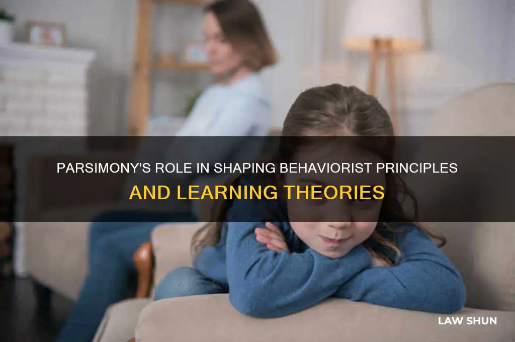how is the law of parsimony related to behaviorism