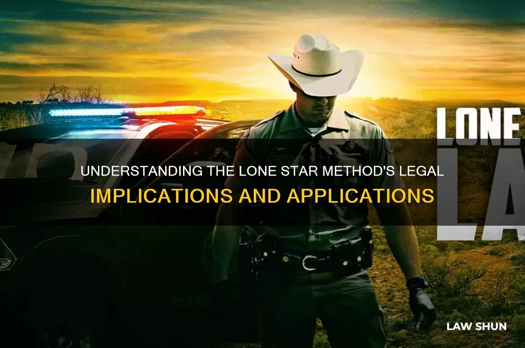 how is the lonestar method related to law