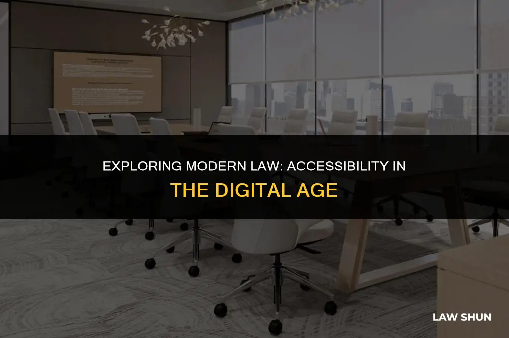 how is the modern law accessible