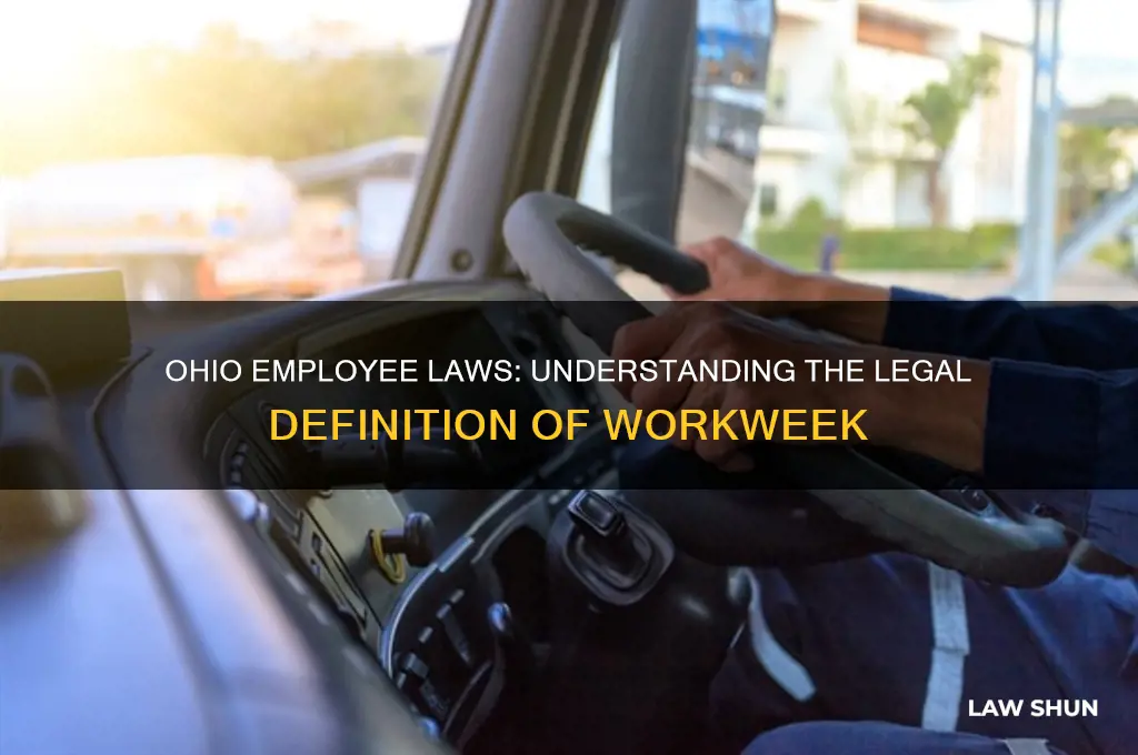 how is workweek defined under ohio employee laws