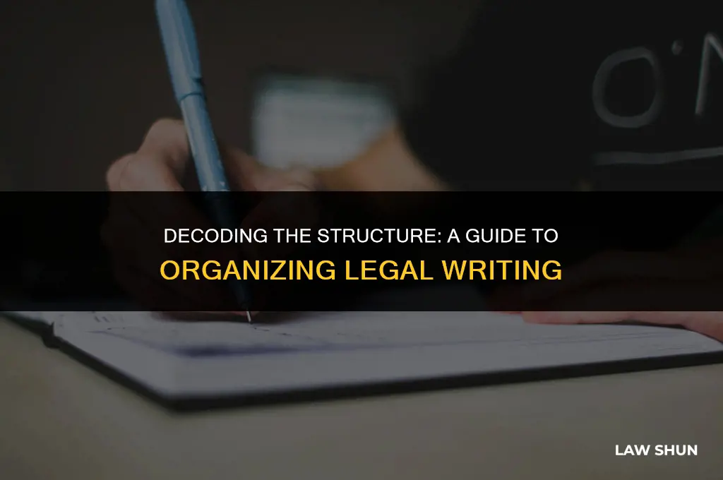 how is writing a law organized