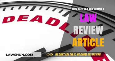 The Deadline for Law Review Article Submission