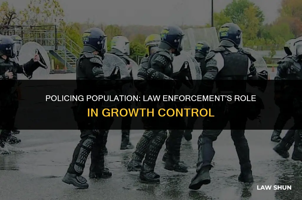 how law enforcememnt controls population growth
