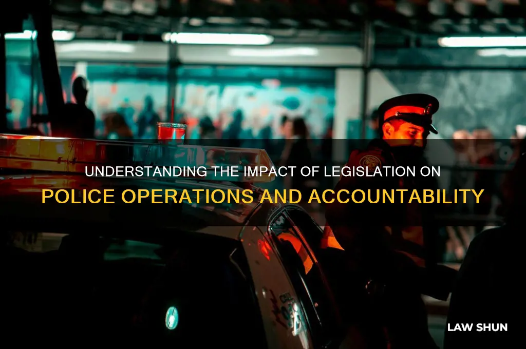 how laws affect police