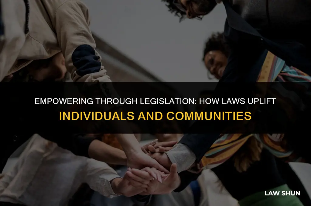 how laws empower individuals and groups