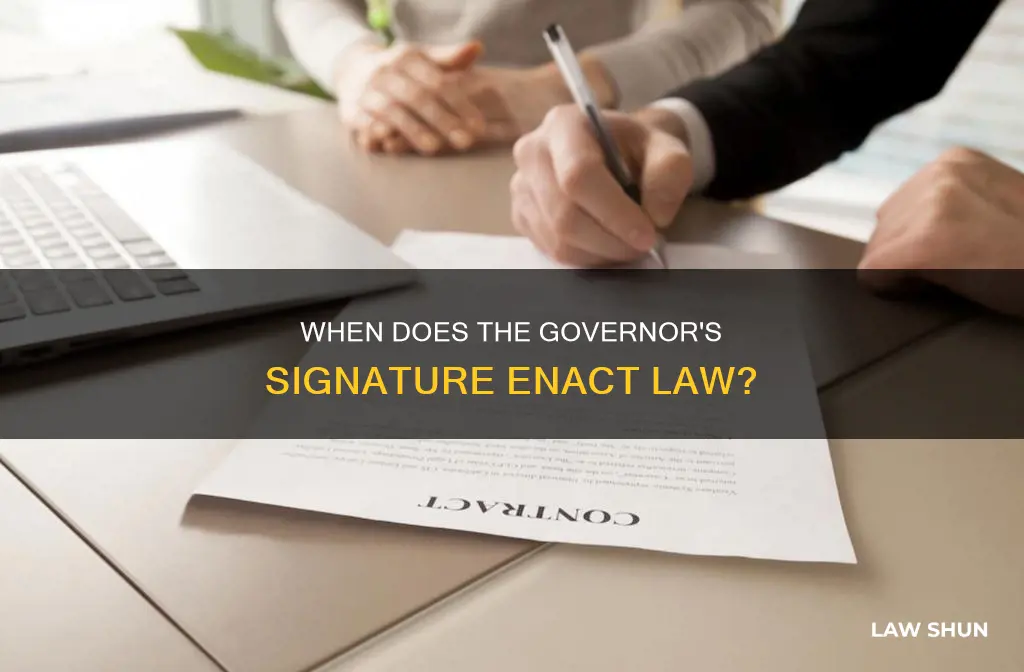 how long after governor signs does it become law