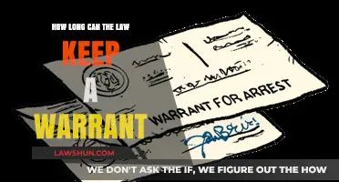 The Law and Active Warrants: How Long Do They Last?