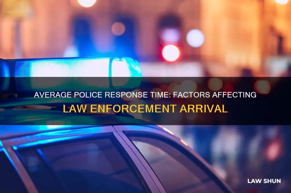 how long does it take for law enforement to arrive