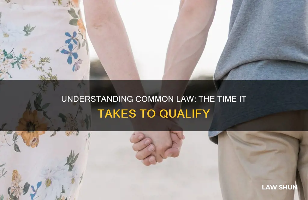 how long for common law