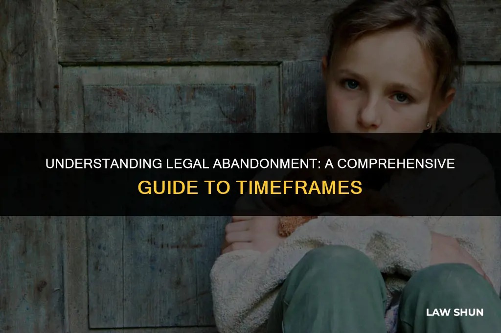 how long is abandonment in law