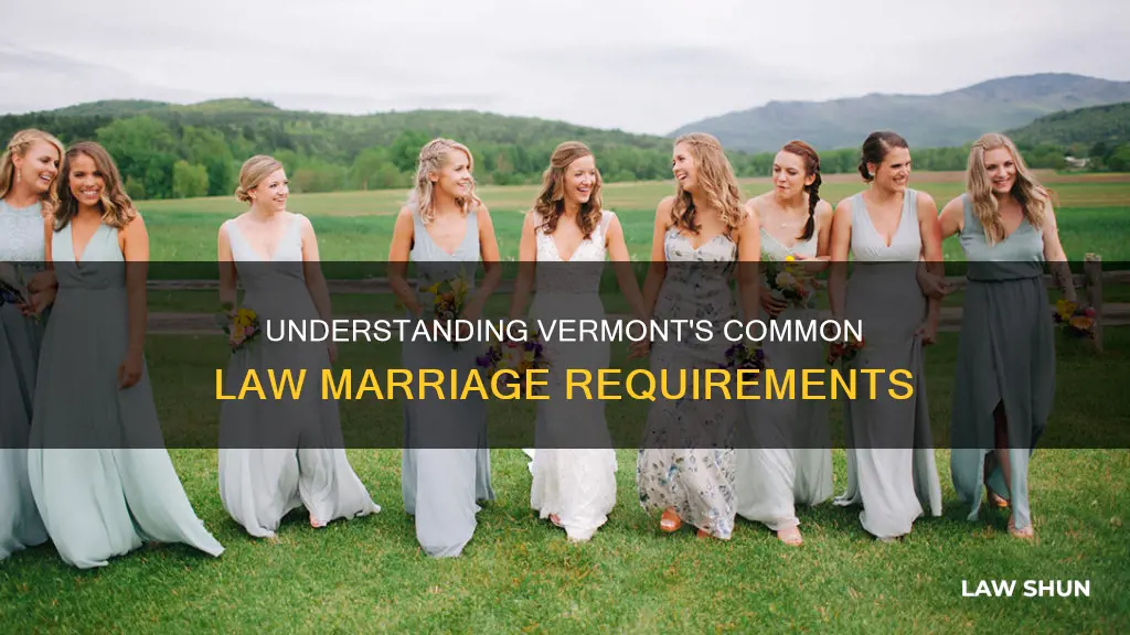 how long is common law in vermont
