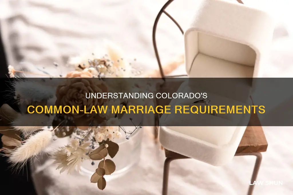 how long is common law marriage in colorado