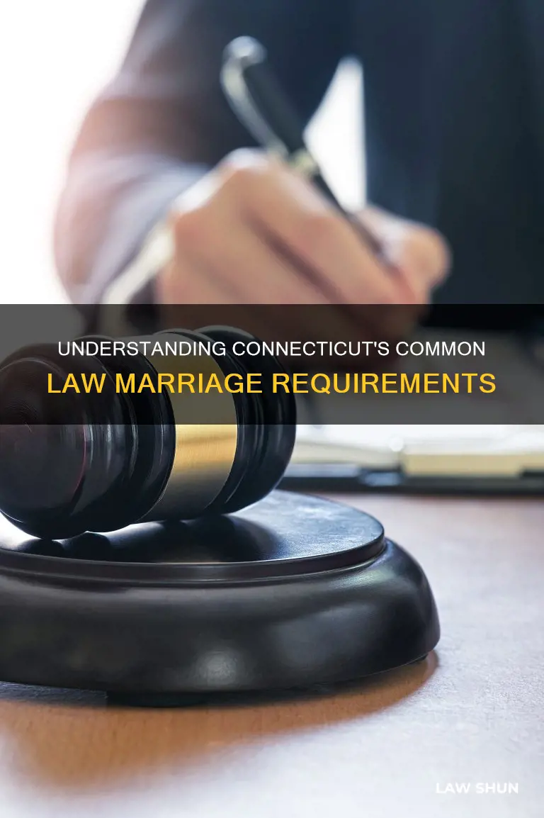 how long is common law marriage in connecticut