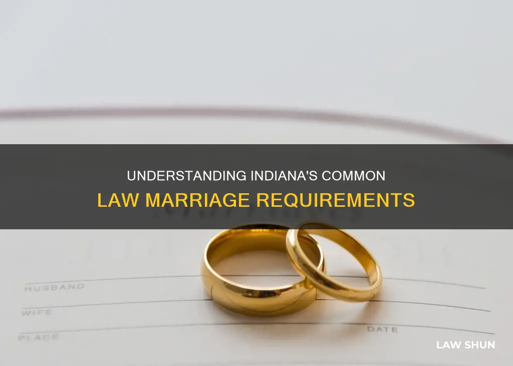 how long is common law marriage in indiana