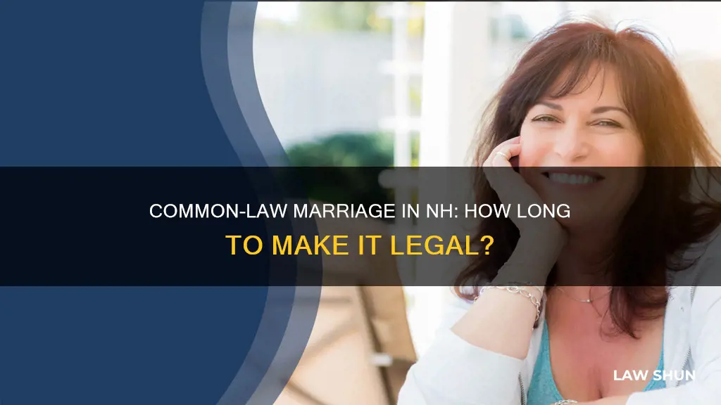 how long is common law marriage in nh