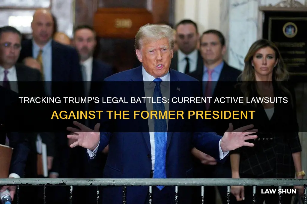 how many active law suits on trump now