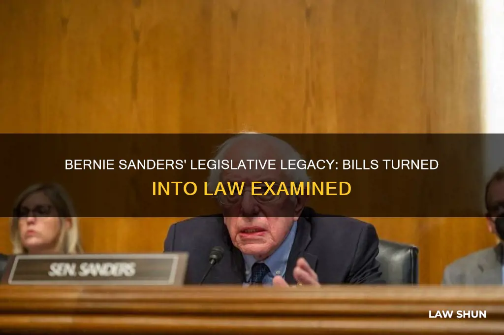 how many bills has bernie saunders ever turned into law