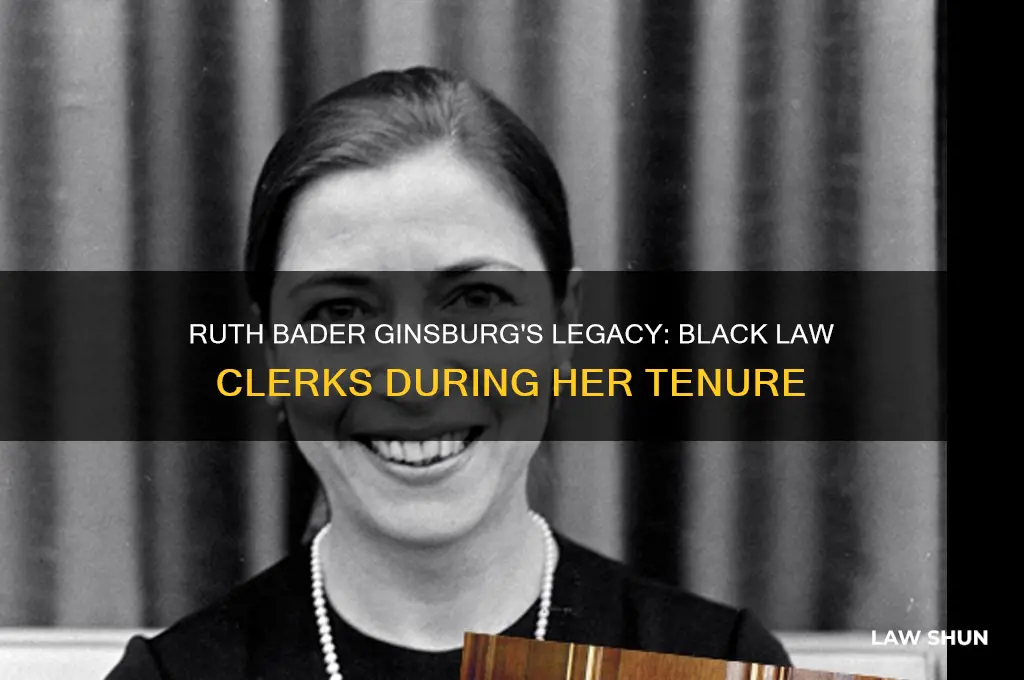 how many black law clerks did ruth bader ginsburg have