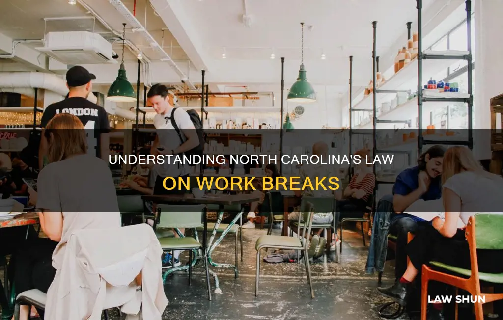 how many breaks for 8 hour shift nc law