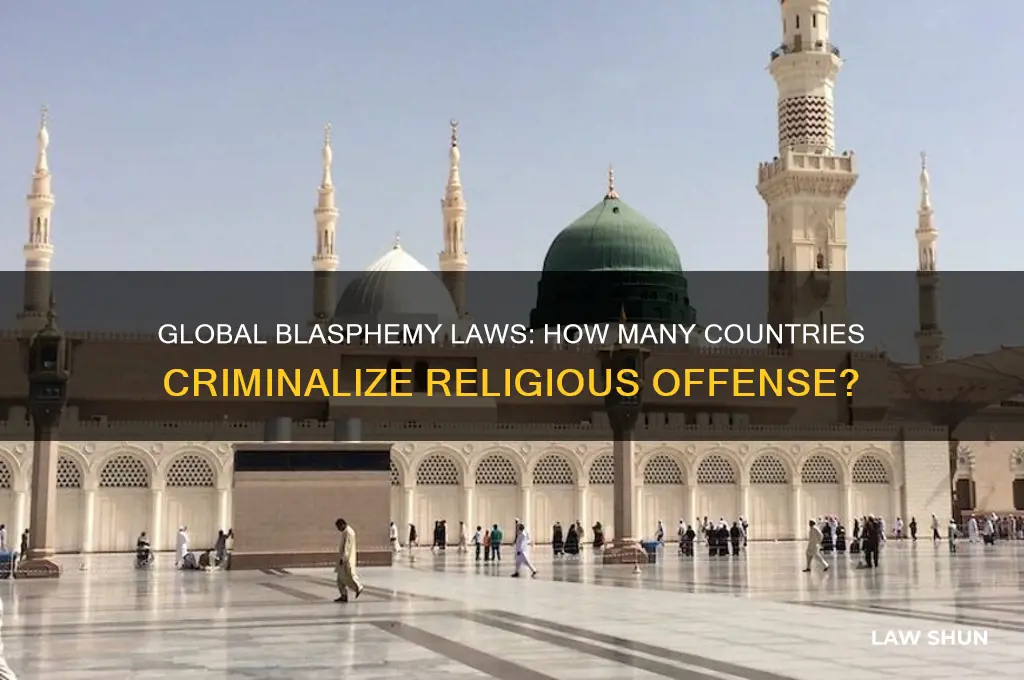 how many countries have blasphemy laws
