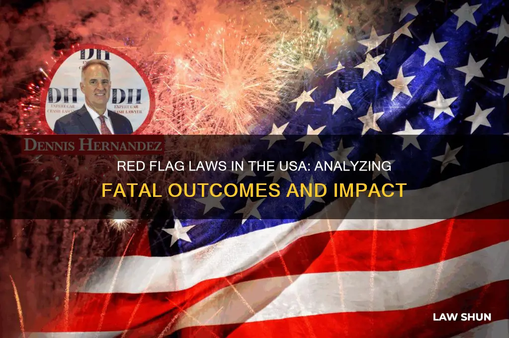 how many deaths due to red flag laws in usa
