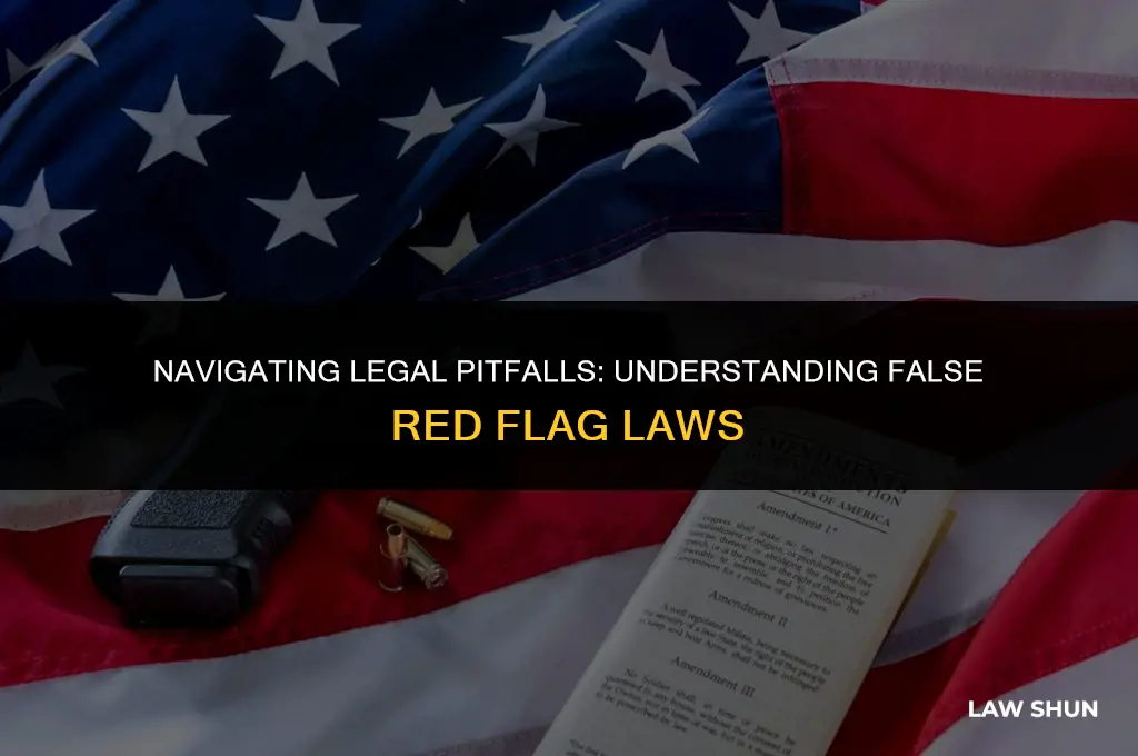 how many false red flag laws