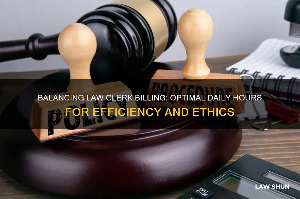 how many hour should a law cklrk bill per day