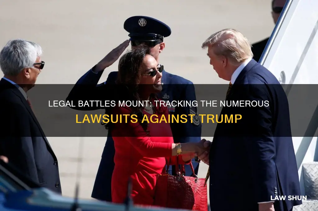 how many law current suites against trump
