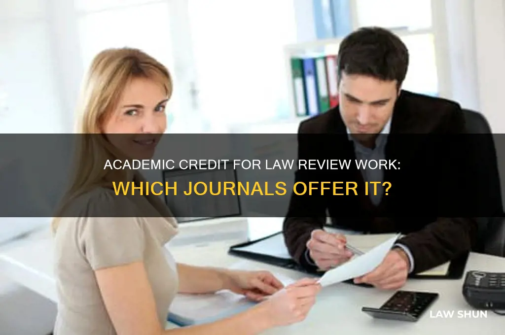 how many law reviews grant academic credit
