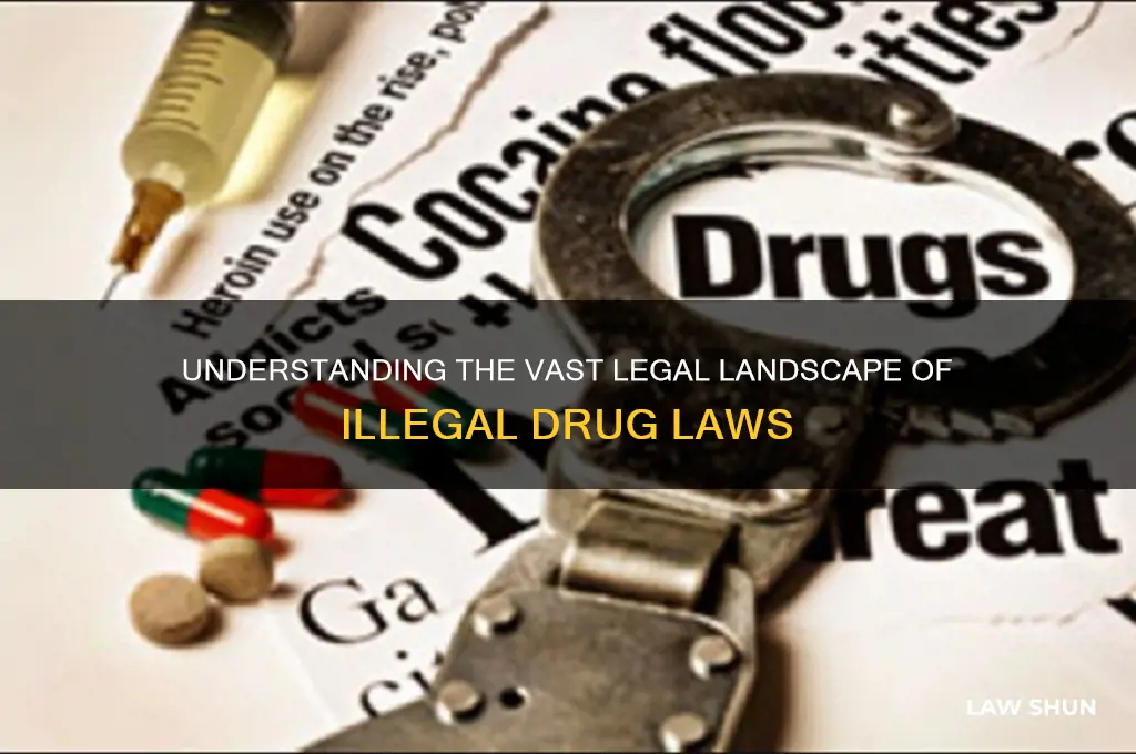 how many laws are on the books for illegal drugs
