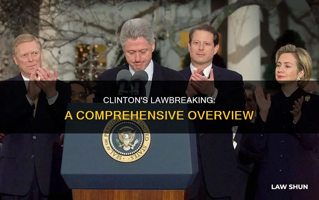 how many laws did bill clinton break