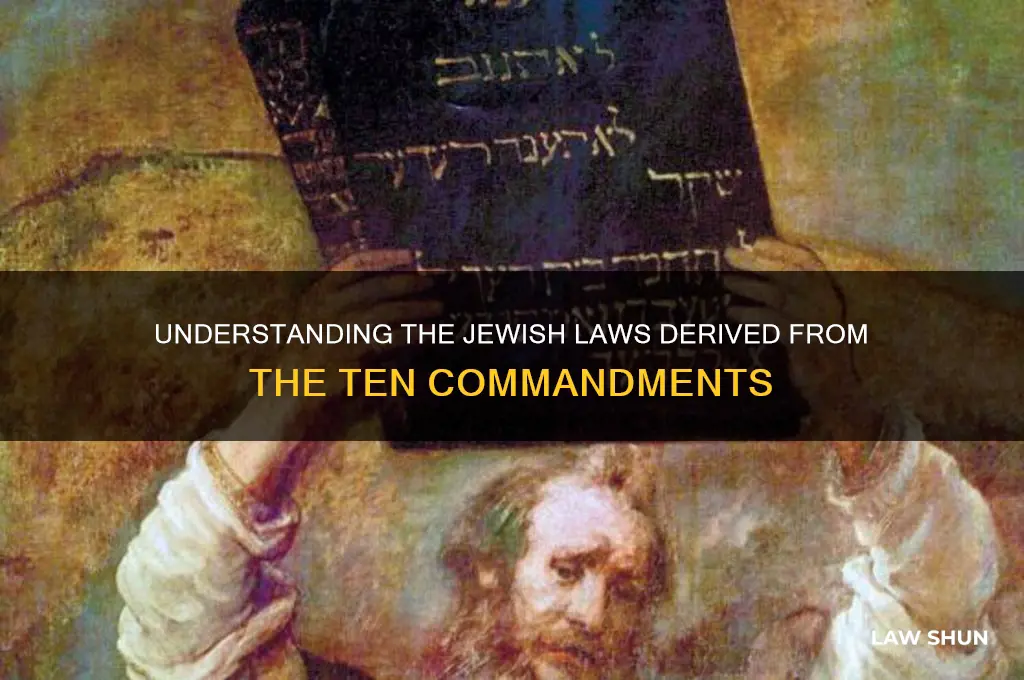 how many laws did jews have for the 10 comandments