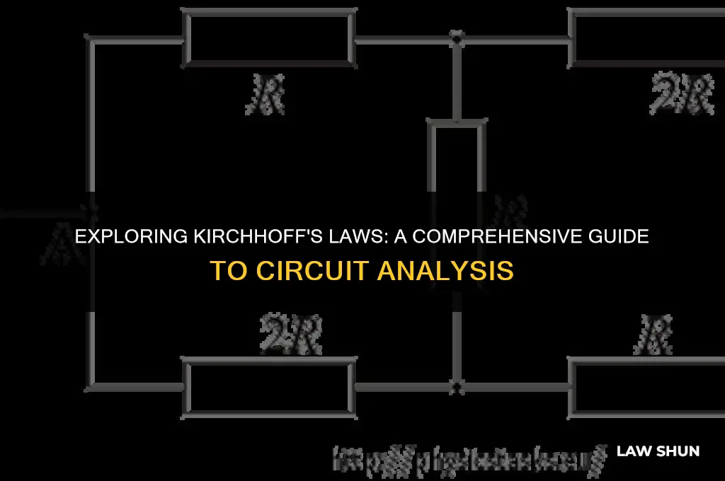 how many laws does kirchhoff have