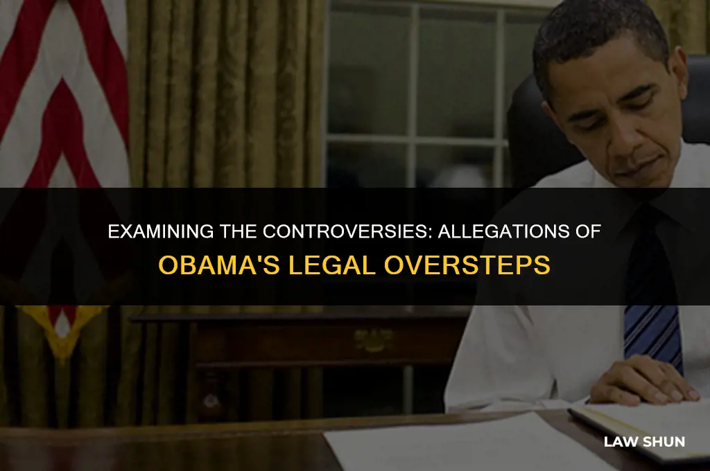 how many laws has obama broken