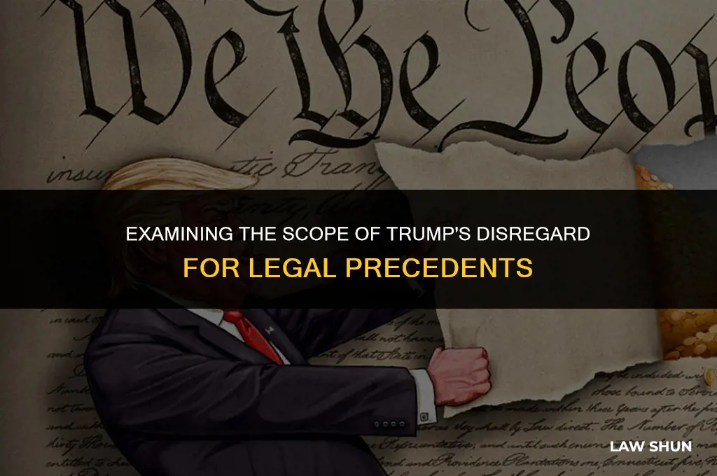 how many laws has trump ignored