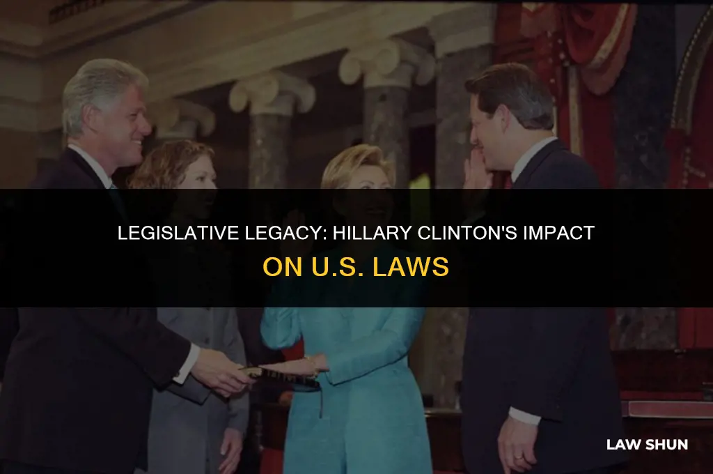 how many laws hillary clinton established