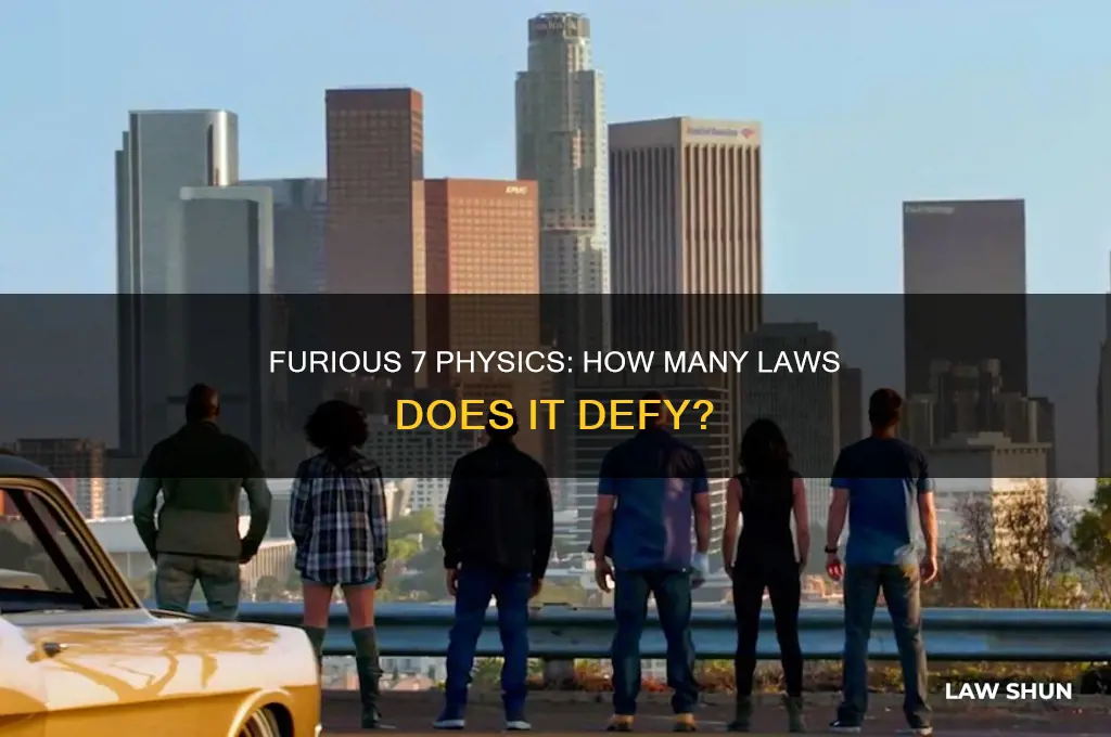 how many laws of physics afe broken in furious 7