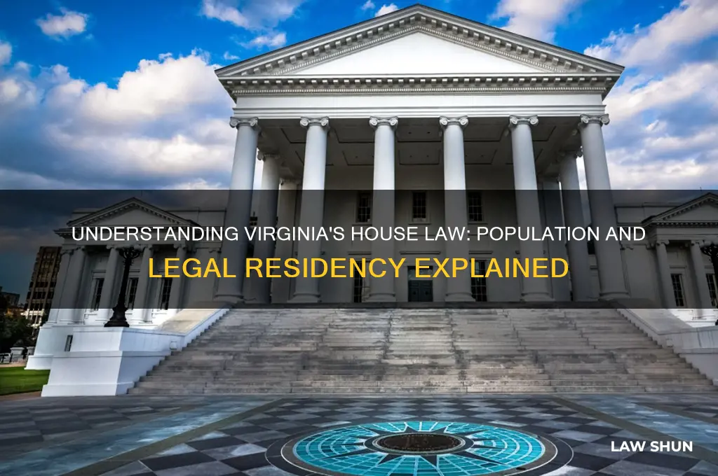 how many people live in virginia house law