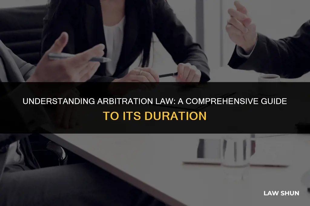 how many years is arbitration law