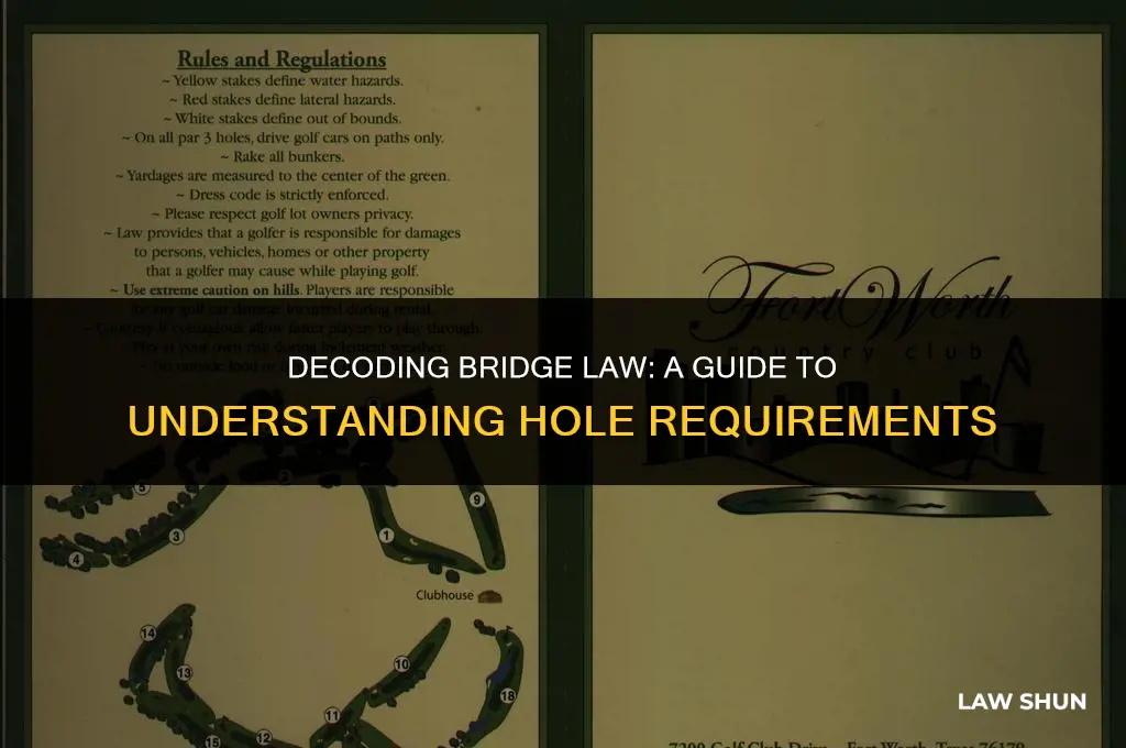 how may holes is bridge law