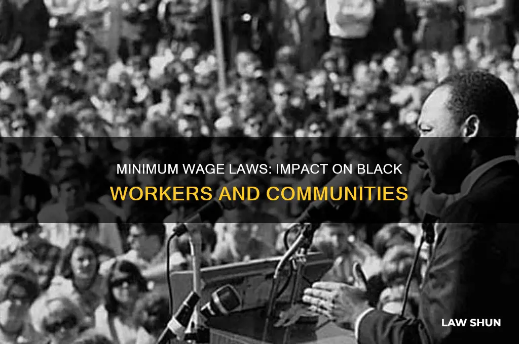how minimum wage laws affect blacks