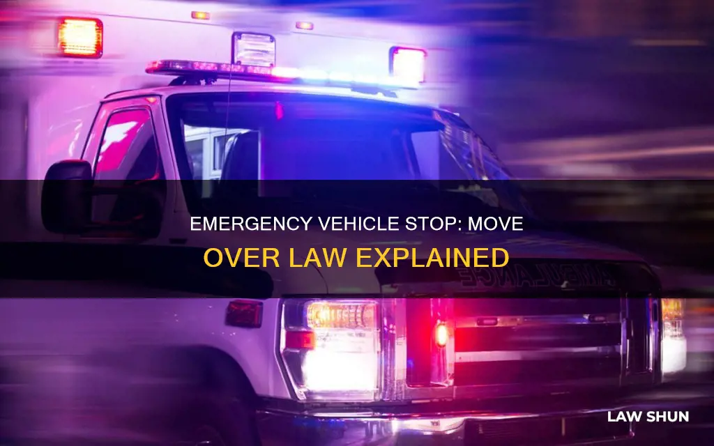 how move over law applies to emergency vehicle stopped ahead